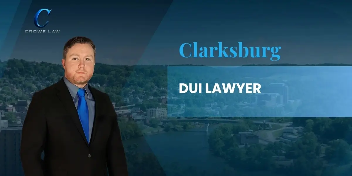 Clarksburg DUI Lawyer